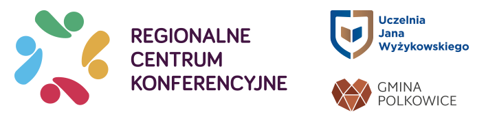 Regionalne Centrum Konferencyjne - Uczelnia Jana Wyżykowskiego i Gmina Polkowice